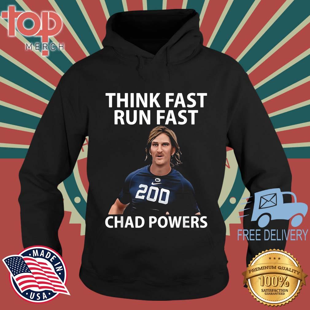 Chad Powers American Football Think Fast Run Fast Shirt topmerchus hoodie den