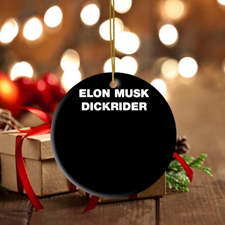 Elon Musk Dickrider Ornament